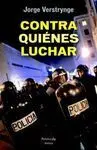 Contra Quiénes Luchar