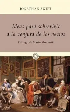 Ideas para Sobrevivir a la Conjura de los Necios
