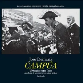 Jose Demaría Campúa. Viviendo entre Fotos
