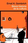 BREVE HISTORIA DE LA CULTURA