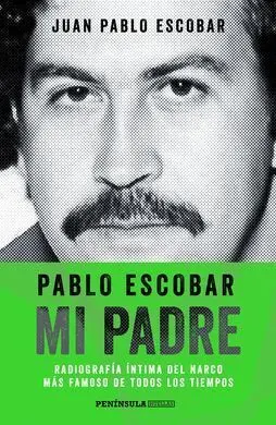 Pablo Escobar, mi Padre