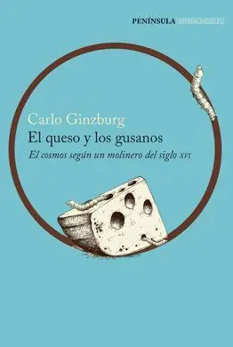 El Queso y los Gusanos