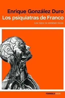 Los Psiquiatras de Franco