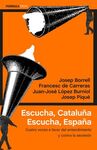 ESCUCHA, CATALUÑA. ESCUCHA, ESPAÑA