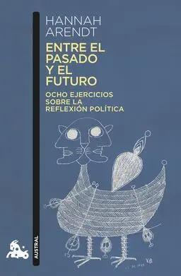 Entre el Pasado y el Futuro