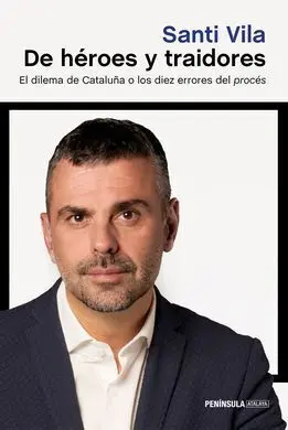 De Heroes y Traidores