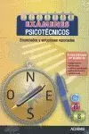 Examenes Psicotecnicos: Enunciados y Soluciones Razonadas
