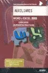 World y Excel 2003 Ejercicios para Oposiciones (Supuestos Practicos)