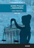 Gestion Procesal y Administrativa Temario 1 Justicia