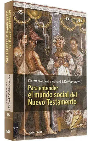 Para Entender el Mundo Social del Nuevo Testamento