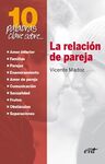 10 PALABRAS CLAVE SOBRE LA RELACION DE PAREJA
