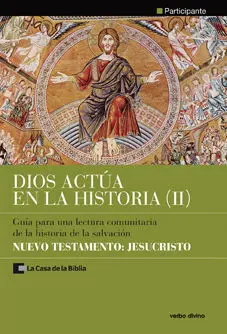 Dios Actúa en la Historia (2) - Nuevo Testamento: Jesucristo