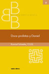 DOCE PROFETAS Y DANIEL
