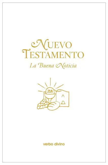Nuevo Testamento. La Buena Noticia