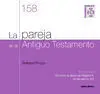 La Pareja en el Antiguo Testamento