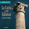 PARA LEER LA CARTA A LOS GALATAS