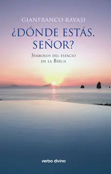 ¿Dónde estas Señor?