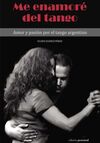 ME ENAMORÉ DEL TANGO