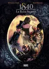 1840. 1: la Rosa Secreta