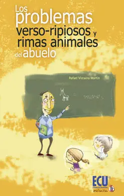 Los Problemas ´Verso-Ripiosos´ y Rimas Animales del Abuelo