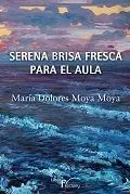 Serena Brisa Fresca para el Aula