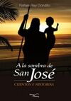 A LA SOMBRA DE SAN JOSÉ