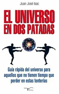 El Universo en Dos Patadas
