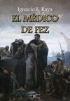 EL MEDICO DE FEZ