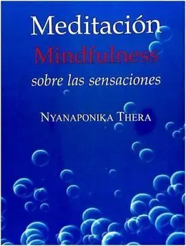 Meditacion Mindfulness Sobre las Sensaciones