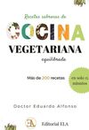 RECETAS SABROSAS DE COCINA VEGETARIANA EQUILIBRADA