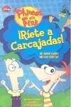 Phineas & Ferb ¡Ríete a Carcajadas!