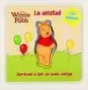 Winnie The Pooh. La Amistad