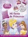 Princesas. Mi Fiesta de Princesas