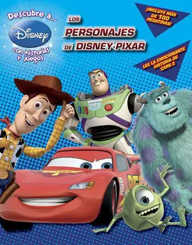 Descubre a... Los Personajes de Disney-Pixar