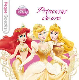 Princesas de Oro. Pequecuentos