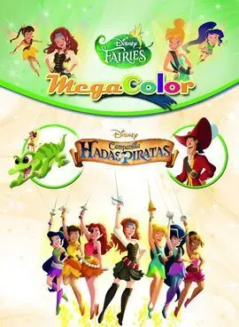 Campanilla. Hadas y Piratas. Megacolor