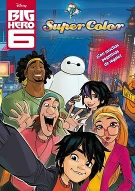 Big Hero 6. Supercolor
