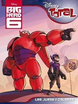 Big Hero 6. Disney Total