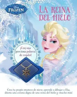 Frozen. La Reina del Hielo