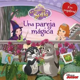 Princesa Sofia. Una Pareja Mágica