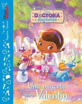 Doctora Juguetes. Una Mascota para Valentín