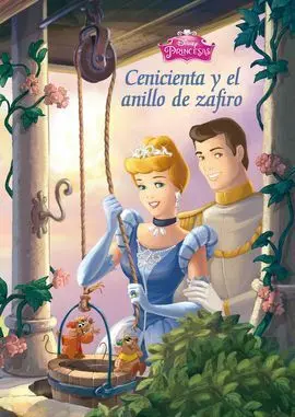 Cenicienta y el Anillo de Zafiro. Cuento