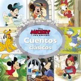Mickey y Sus Amigos. Cuentos Clasicos