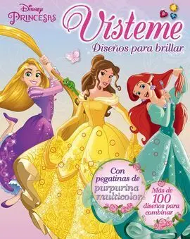 Princesas. Visteme. Diseños para Brillar