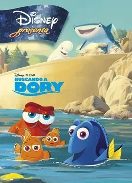 Buscando a Dory. Disney Presenta