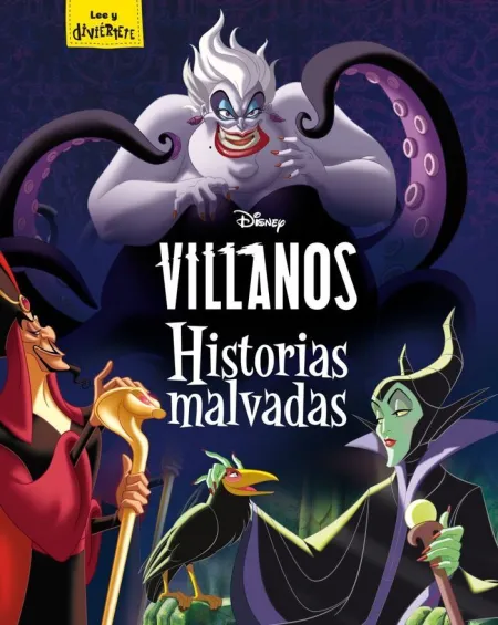 Villanos. Historias Malvadas. Recopilatorio Cuento