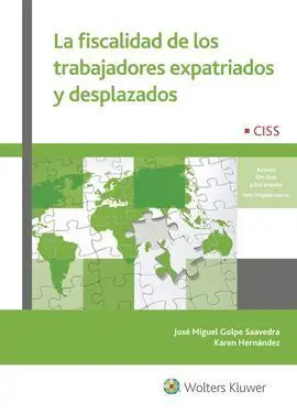 La Fiscalidad de los Trabajadores Expatriados y Desplazados