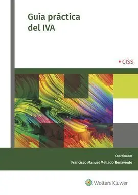 Guia Practica del Iva, 1ª Edición Julio 2018