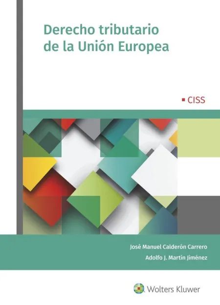 Derecho Tributario de la Union Europea.