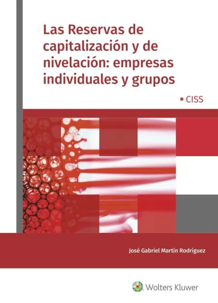 Las Reservas de Capitalización y de Nivelación: Em